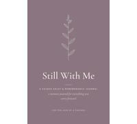 Still With Me - Grief Journal for the Loss of a Partner: Guided Memory & Remembrance Book with Prompts for Grieving Partners