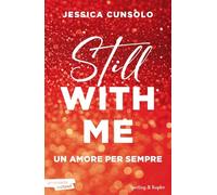 Still with me. Un amore per sempre: Vol. 3