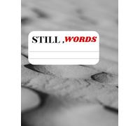 Still Words: A Lined Notebook for Calm Writing