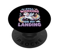 Still Working On My Landing Unicorno Arcobaleno PopSockets PopGrip Adesivo