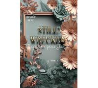 Still Wrecked: Tome 1 de la saga des frères James