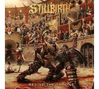 Stillbirth Revive the Throne (Vinyl LP) 12" Album