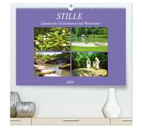 Stille. Japanische Gartenkunst und Weisheiten (hochwertiger Premium Wandkalender 2026 DIN A2 quer), Kunstdruck in Hochglanz: Die Ästhetik des ... Weisheiten der Erbauung von Geist und Seele.