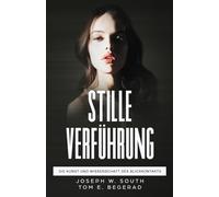 Stille Verführung: Die Kunst und Wissenschaft des Blickkontakts