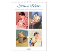 Stillende Mütter (Wandkalender 2026 DIN A4 hoch), CALVENDO Monatskalender: Die kulturelle Vielfalt des Stillens in der Malerei