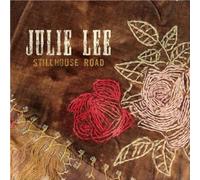 Stillhouse Road - Julie Lee (Audio cd)