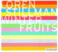 Stillman, Loren - Winter Fruits