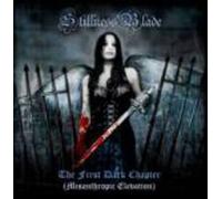 STILLNESS BLADE - the first dark chapter