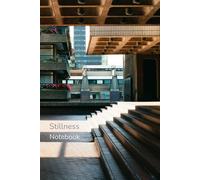 Stillness Notebook: Minimalist Writing Notebook with Dotted & Lined Pages for Journaling, Notes, Planning and Everyday Writing (6×9, 80 pages, Softcover)