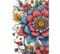 StillSpace: The Mindful To-Do Book: Your space to plan, color and breathe