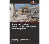 Stima del rischio sismico: l'uso del REDAS nelle Filippine