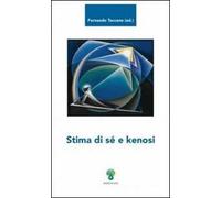 Stima di sé e kenosi