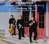 Stimmung Trio - Ludwig van Beethoven: L'Archiduc, Opus 97 & Les Esprits, Opus 70 No. 1