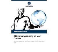Stimmungsanalyse von Daten: Stimmungsanalyse von Twitter-Daten mit N-Gram und KNN