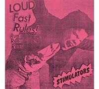 Stimulators - Loud Fast Rules