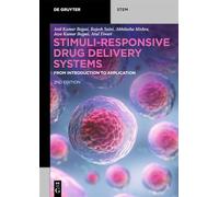 Stimuli-responsive Drug Delivery Systems: From Introduction to Application