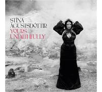 Stina Agustsdottir Yours Unfaithfully (Vinyl LP) 12" Album