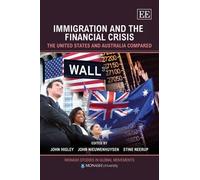 Stine Neerup Immigration and the Financial Crisis (Copertina rigida)