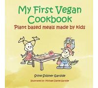 Stine Sidsner Garside My First Vegan Cookbook (Tascabile)