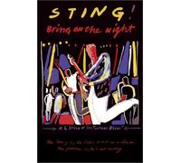Sting - Bring on the Night
