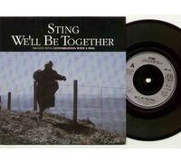 STING - WE'LL BE TOGETHER - 7" VINYL
