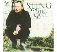 Sting - You Still Touch Me CD 2 TITRES