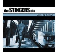 Stingers Atx - All In A Day
