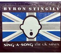 Stingily, Byron - Sing-A-Song UK Mixes