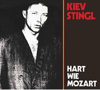 Kiev Stingl Hart Wie Mozart (CD)