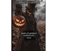 Stingy Jack: La vera origine di Jack o'Lantern