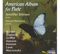Stinton, Jennifer/ Martineau, Malcolm - American Album For Flute