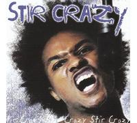 Stir Crazy - Stir Crazy