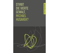 Stirbt die vierte Gewalt, Michael Husarek?