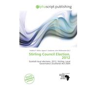 Stirling Council Election, 2012: Scottish local elections, 2012, Stirling, Local Governance (Scotland) Act 2004