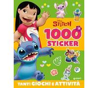 Stitch. 1000 sticker. Tanti giochi e attività