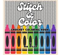 STITCH AND COLOR: Crochet Fun