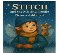 Stitch and the Missing Needle