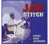 Stitch, Jah - Dread Inna Jamdown