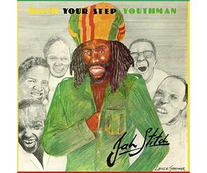 Stitch Jah - Watch Your Step Youthman