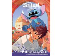 Stitch reist in der Zeit 2: ... in die Renaissance | Ein chaotisches Alien auf Zeitreise