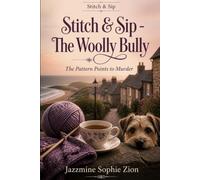Stitch & Sip - The Woolly Bully: The Pattern Points to Murder
