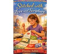 Stitched with Love and Scripture