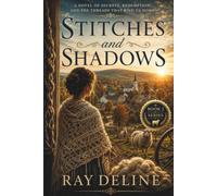 Stitches and Shadows: A Bell’s Fleece & Fiber Mystery - Book 2