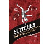 Stitches. Ventinove punti alla gola