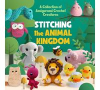 Stitching the Animal Kingdom: A Collection of Amigurumi Crochet Creatures