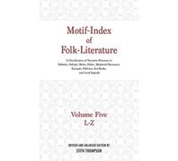 Stith Thompson Motif-Index of Folk-Literature, Volume 5 (Copertina rigida)
