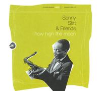 Stitt, Sonny & Friends - How High the Moon