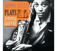 Stitt, Sonny - Plays Giuffre Arrangements