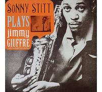 Stitt Sonny - Plays Jimmy Giuffre Arrangements