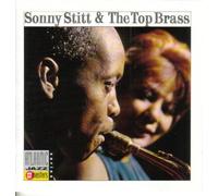 Stitt,Sonny - Sonny Stitt & the Top Brass